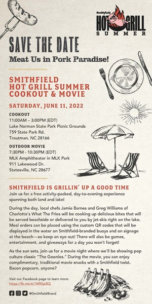 SMITHFIELD® TO HOST HOT GRILL SUMMER COOKOUT AND MOVIE COMMUNITY EVENT AT LAKE NORMAN ON JUNE 11