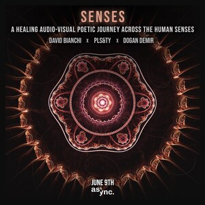 'Senses': An Uplifting Poetic Audio/Visual NFT Collection That Will Change Your Perception Of The Five Human Senses