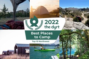 The Dyrt Announces the 2022 Best Places To Camp: Top 10 in the Northwest