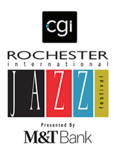 CGI Rochester International Jazz Festival 19th Edition