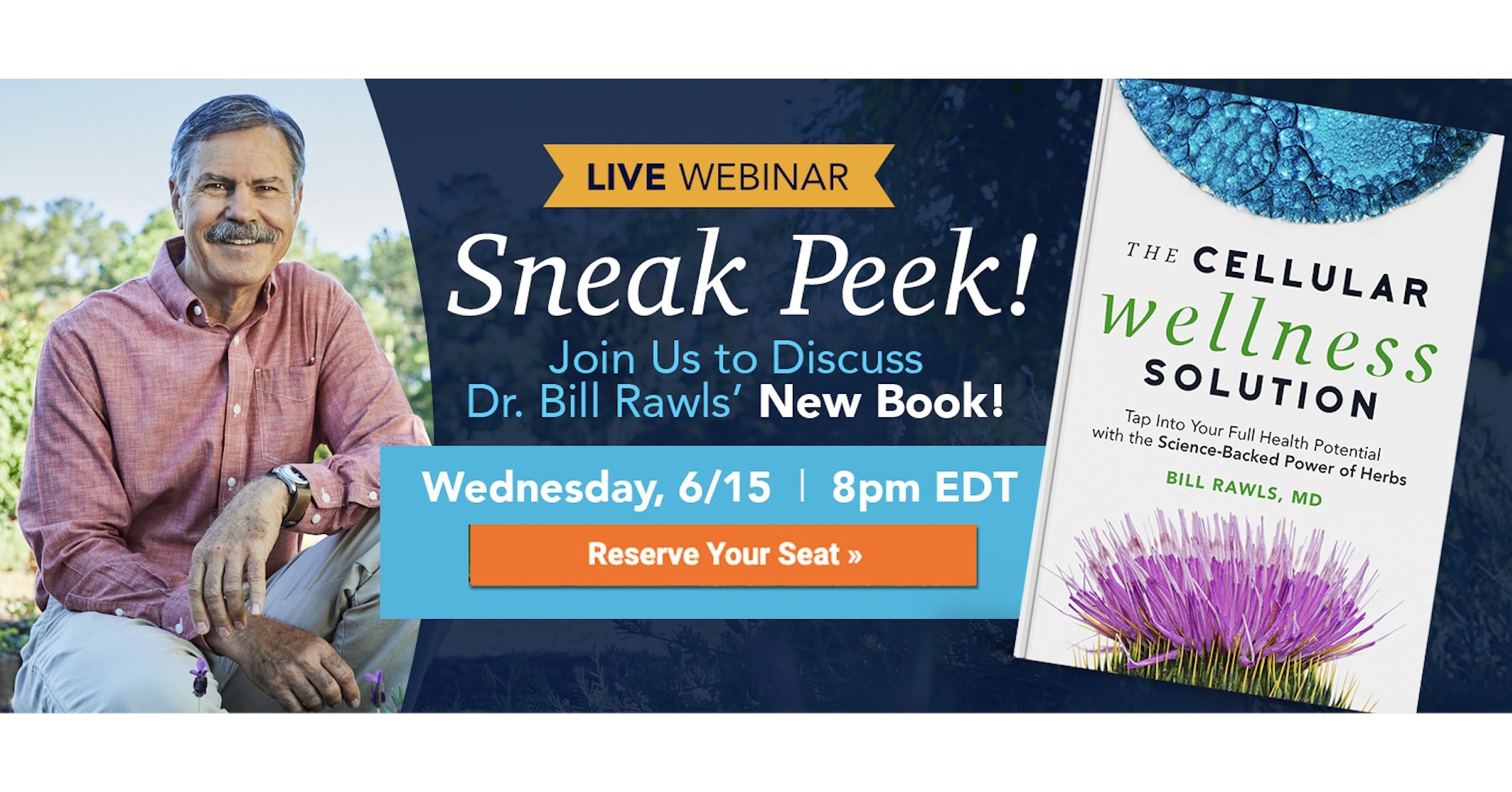 Dr. Bill Rawls Announces Launch of Cellular Wellness Conversation Series