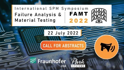 International SPM Symposium Failure Analysis & Material testing (FAMT) July 22, 2022