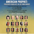 ARENA STAGE ANNOUNCES CAST FOR WORLD-PREMIERE MUSICAL AMERICAN PROPHET: FREDERICK DOUGLASS IN HIS OWN WORDS