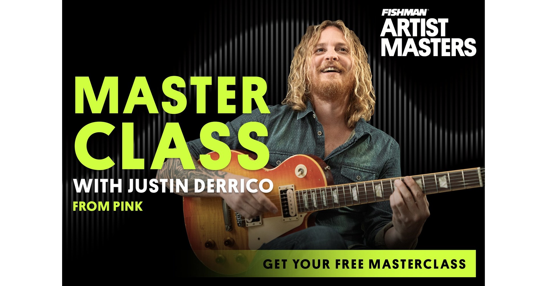Guitarist Justin Derrico (Pink, "The Voice") Launches Fishman's New Training Program for