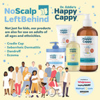 Happy Cappy® Not Just For Babies; Everyone With Sensitive Skin Can Benefit - Pediatric Shampoo Granted Trademark in New Campaign: 'No Scalp Left Behind®'