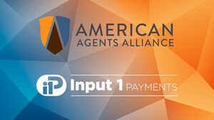 American Agents Alliance endorses Input 1 Payments as its preferred digital payments platform
