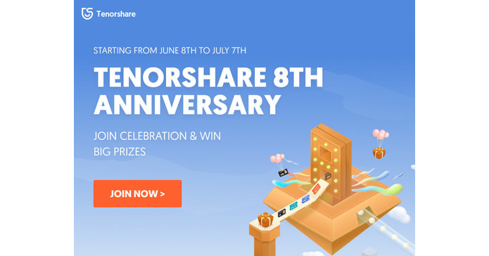 Up to 40% Off: Tenorshare Celebrates its 8th Anniversary with Big Discounts Up to 40% Off: Tenorshare Celebrates its 8th Anniversary with Big Discounts