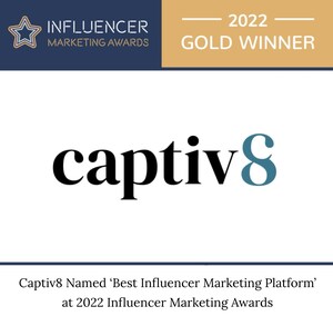Captiv8 Named Best Influencer Marketing Platform at 2022 Influencer Marketing Awards