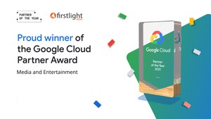 Firstlight Media Wins Google Cloud Industry Solution Partner of the Year Award for Media &amp; Entertainment