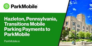 Hazleton, Pennsylvania, Transitions Mobile Parking Payments to ParkMobile's Contactless System