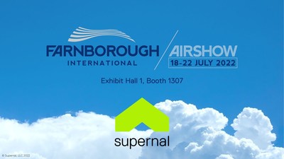 Supernal in attendance at the 2022 Farnborough International Airshow