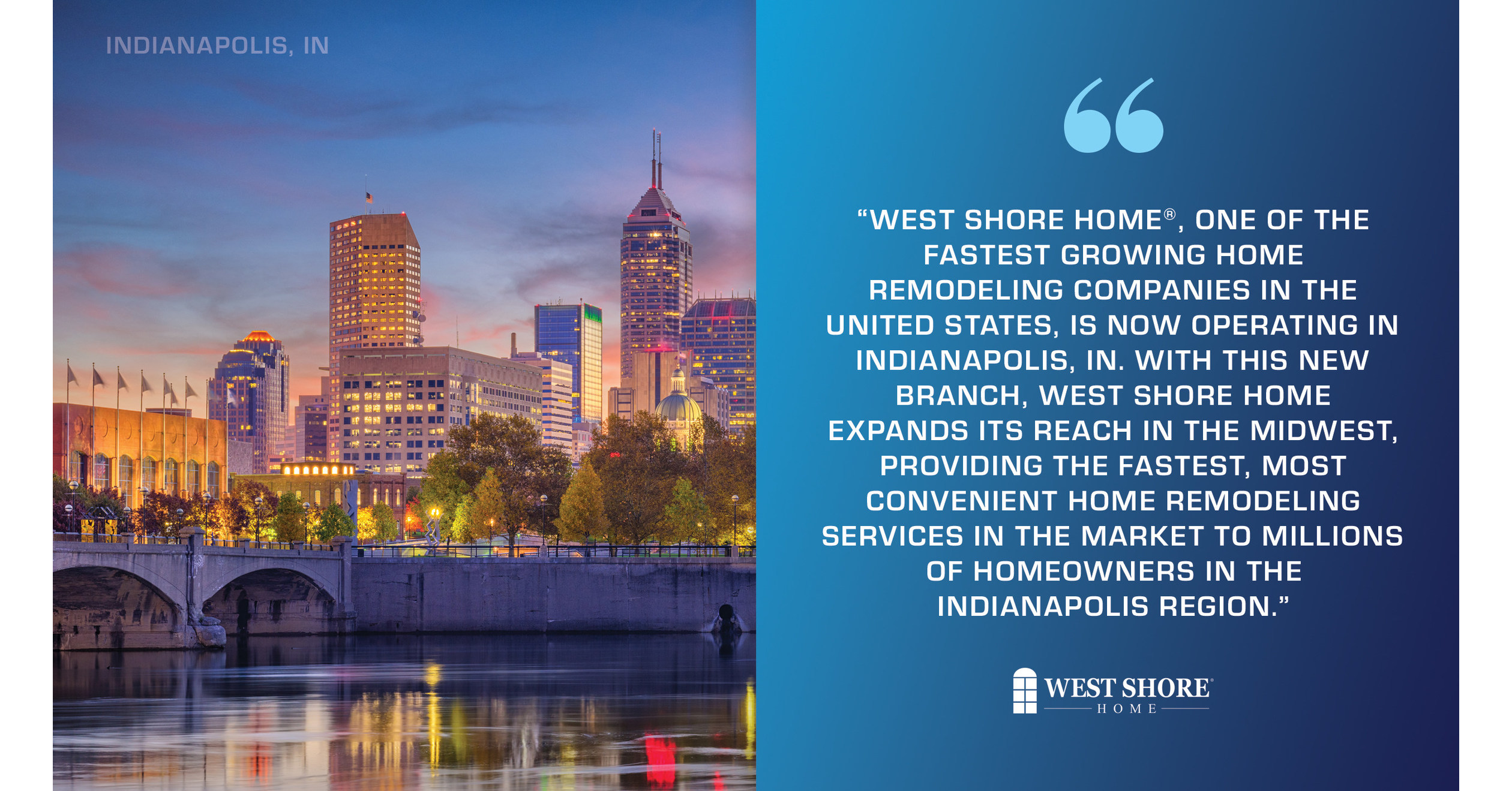 West Shore Home® Opens First Branch in Indianapolis with New Office and Training Facility