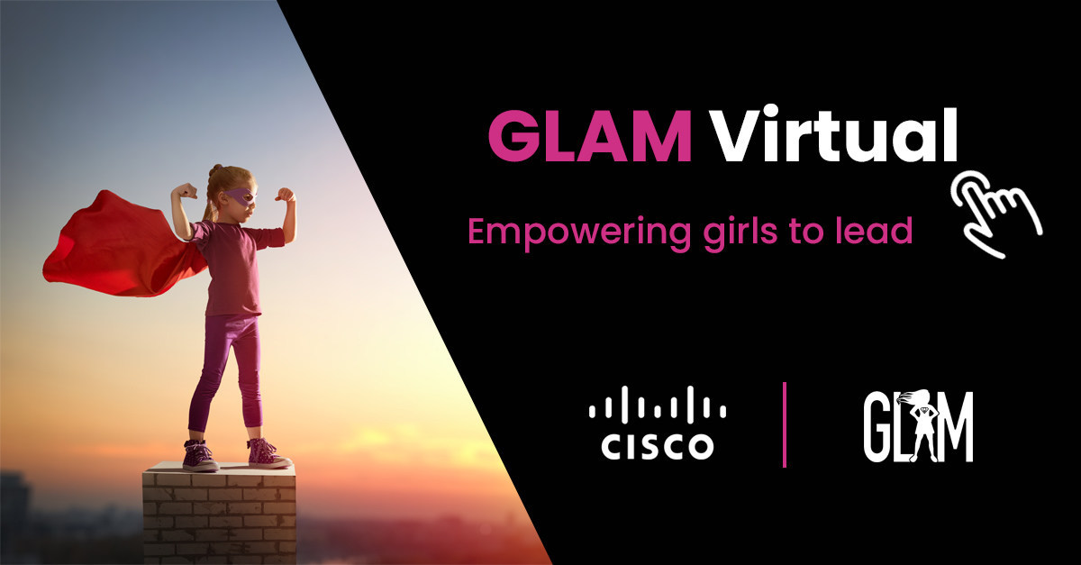 GLAM Partners with Cisco to Equip Girls for Business and Leadership - Vimarsana News