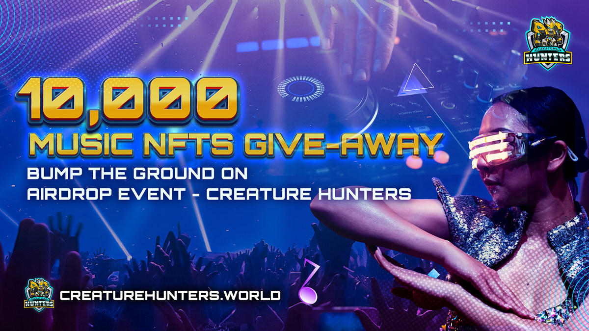 10,000 MUSIC NFTS GIVE-AWAY BUMP THE GROUND ON AIRDROP EVENT - Vimarsana News