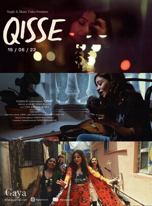 Acclaimed Musician Gaya makes a comeback with Qisse - A multi-lingual musical tale of self love