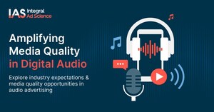 New IAS Report Finds Majority of Media Experts Are Concerned About Digital Audio Ad Fraud, Audibility Metrics