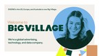 ENGINE in the US, Europe, and Australia Rebrands to Big Village, Pioneering the Future of Global Advertising, Technology, and Data