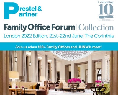 Prestel & Partner Family Office Forum 2022: 21st and 22nd June