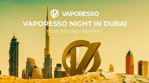 VAPORESSO - World Vape Show and after party at the Shangri-La Dubai