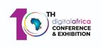 10th Digital Africa Conference &amp; Exhibition: Stakeholders to Discuss Positioning Africa in the Global Tech Race