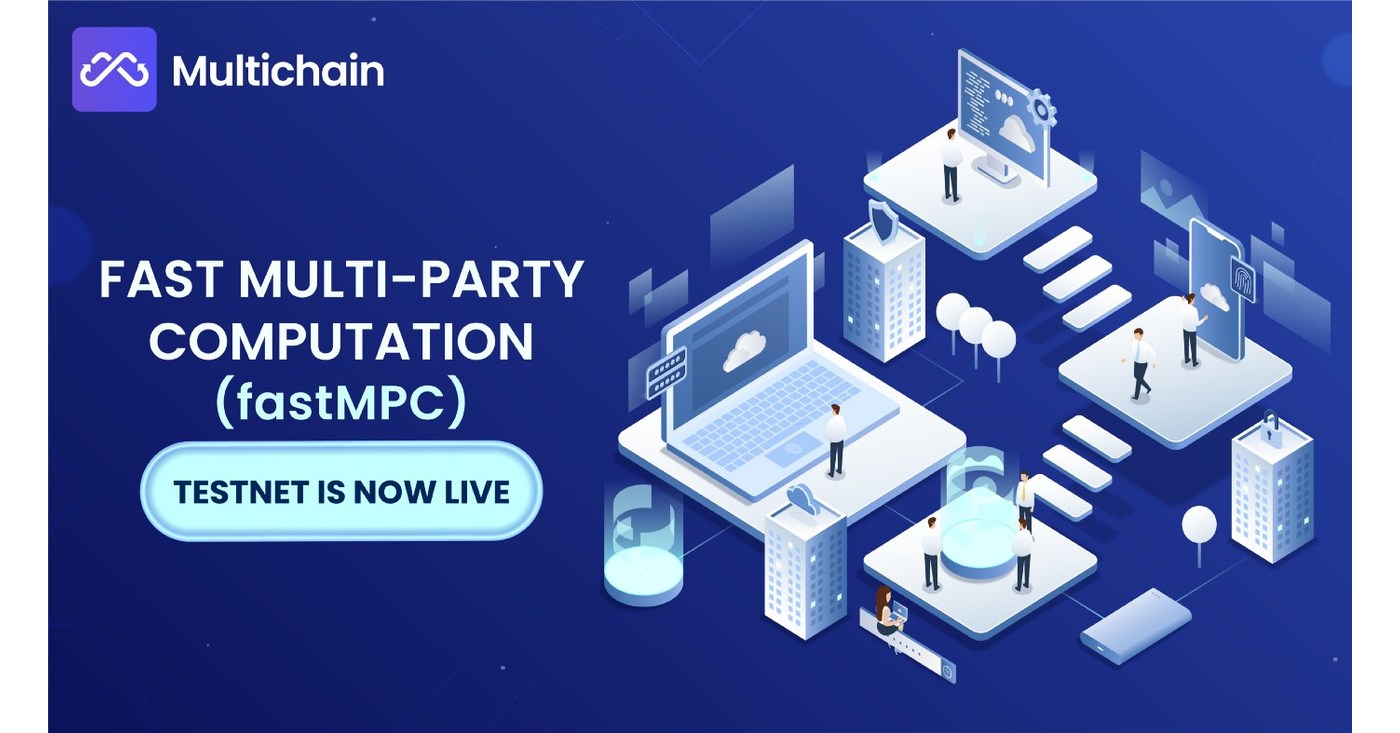 Multichain Launched fastMPC Testnet Program