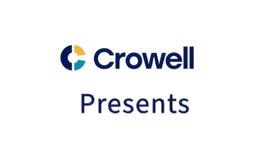 Crowell & Moring Launches Crypto Digest to Help Businesses...