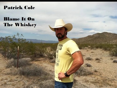 Patrick Cole - Blame It On The Whiskey