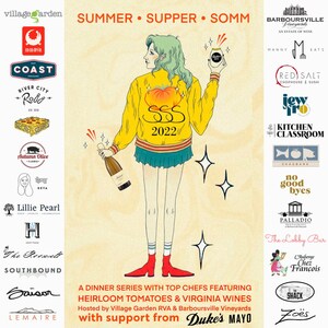 SUMMER • SUPPER • SOMM: Top Chefs' Dinner Series Featuring Heirloom Tomatoes, Virginia Wines &amp; Duke's Mayo