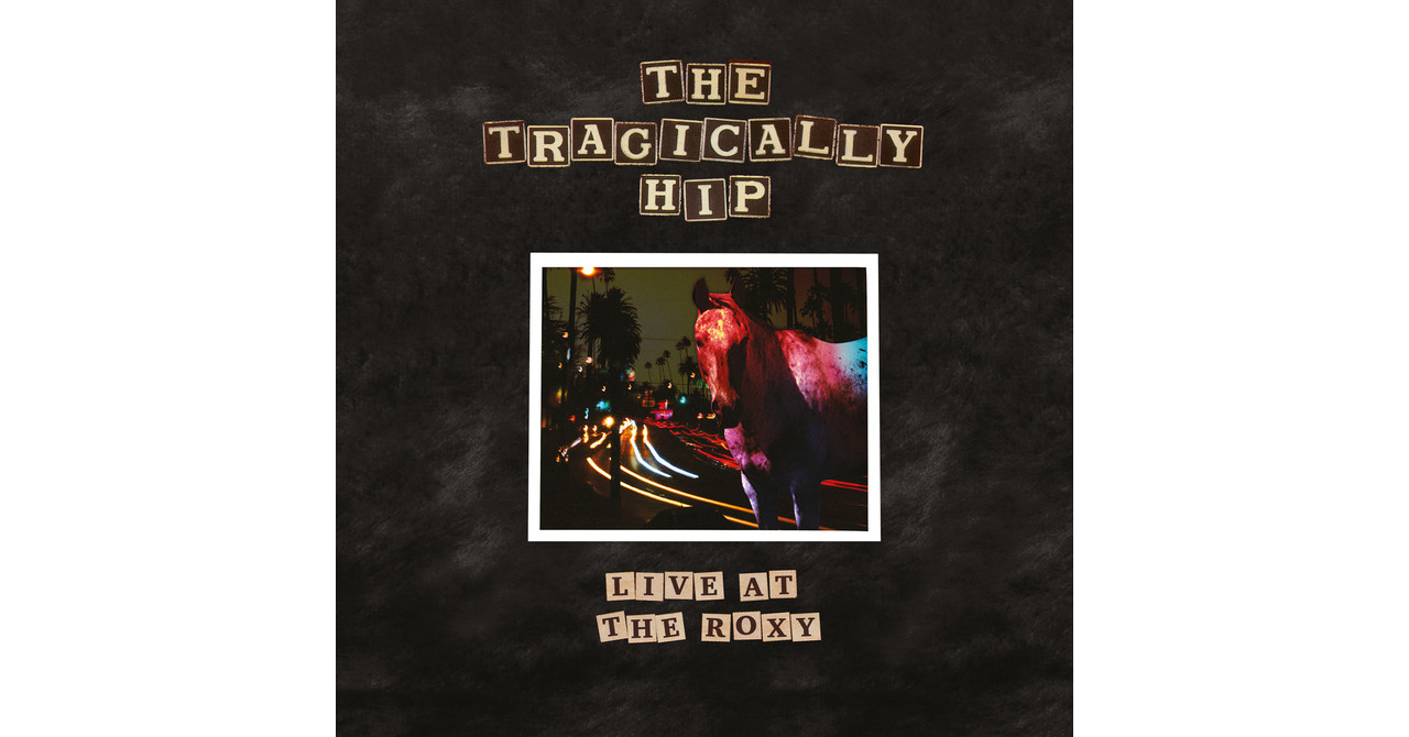 The Tragically Hip / Live At The Roxy - LP main image 1