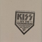 MULTI-PLATINUM ICONS KISS RELEASE NEW ARCHIVAL TITLE WITH 'KISS - OFF THE SOUNDBOARD: LIVE IN DES MOINES 1977'