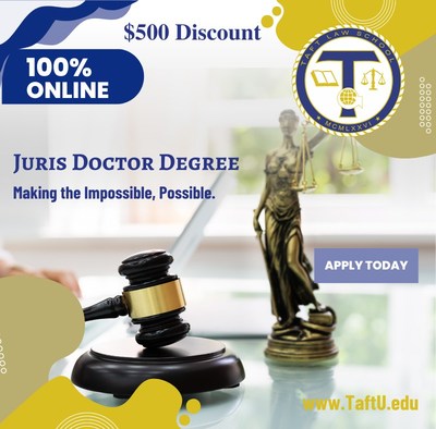Taft Law School Juris Doctor Attorney Track Limited Time $500 Discount