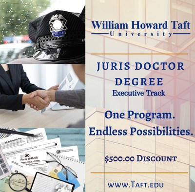 William Howard Taft University Juris Doctor Executive Track Limited Time $500 Discount