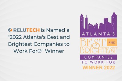 ReluTech is Named a "2022 Atlanta's Best and Brightest Companies to Work For®" Winner