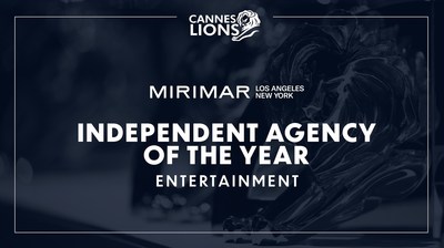 MIRIMAR named Independent Agency of the Year - Entertainment at Cannes Lions Festival