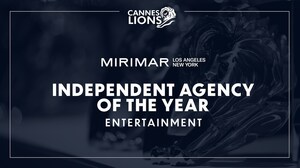 MIRIMAR NAMED CANNES LIONS INDEPENDENT AGENCY OF THE YEAR - ENTERTAINMENT