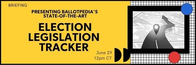 Join Ballotpedia's Editor-in-Chief, Geoff Pallay, and Marquee Staff Writer, Jerrick Adams, as they debut our Election Legislation Tracker live, today, June 29, at 10am PT/12pm CT/1pm ET