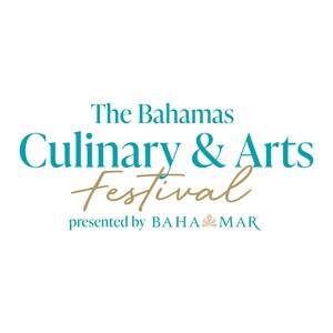 Baha Mar Announces Inaugural The Bahamas Culinary &amp; Arts Festival