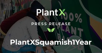 PlantX's Canadian Location XMarket Squamish Celebrates Its One Year