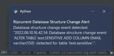 Sample on-screen alert from IRI Ripcurrent notifying that a particular database table structure has been changed, so that appropriate action can be taken immediately.