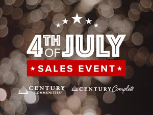 Century Communities Reveals Nationwide Fourth of July Savings Event