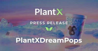 PlantX Announces Partnership with Dream Pops (CNW Group/PlantX Life Inc.)