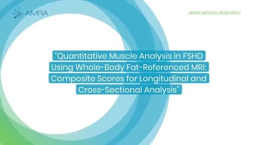 AMRA Medical continues to advance FSHD research with whole-body MRI measurements