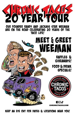 CHRONIC TACOS CELEBRATES ITS 20TH ANNIVERSARY WITH A NATIONWIDE TOUR STARTING IN NEWPORT BEACH, CALIFORNIA