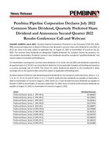 Pembina Pipeline Corporation Declares July 2022 Common Share Dividend, Quarterly Preferred Share Dividend and Announces Second Quarter 2022 Results Conference Call and Webcast (CNW Group/Pembina Pipeline Corporation)