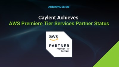 Caylent Achieves AWS Premier Tier Services Partner Status In The AWS ...