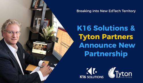 K16 Solutions Announces New Relationship with Tyton Partners as Investor and Advisor