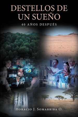 La más reciente obra publicada del autor Horacio J. Somarriba O., Destellos de un sueño, cuarenta años después, una novela futurista que nos da un vistazo a la sociedad latinoamericana más allá de la distopía actual