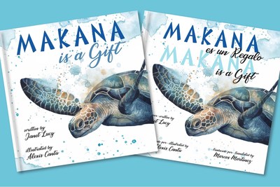 'Makana is a Gift' is available in both English and Bilingual Spanish/English versions.