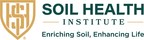 Soil Health Institute Announces Five Strategic Goals...