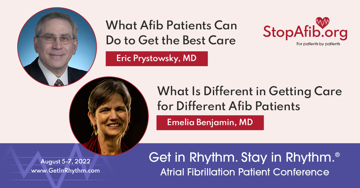 Atrial Fibrillation Patient Conference, August 57 in
